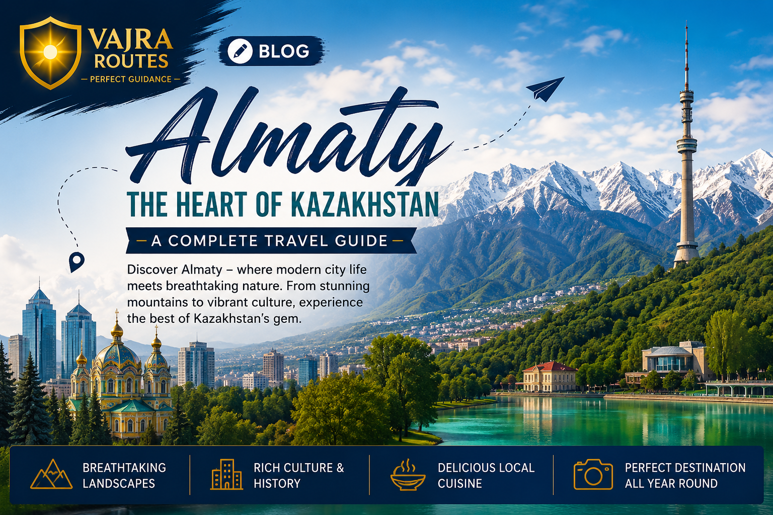 Why Almaty (Kazakhstan) is the New Favorite International Destination for Bangaloreans